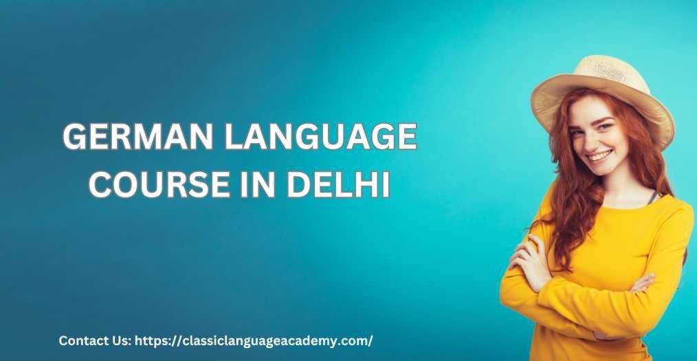 German Language Course in Delhi